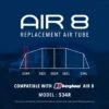 Air 8 Replacement Air Tube (Front 534R)